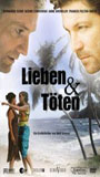 Lieben und Töten 2006 фильм обнаженные сцены