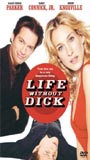 Life without Dick 2002 фильм обнаженные сцены