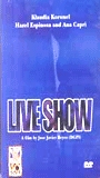 Live Show 2000 фильм обнаженные сцены