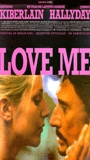Love Me (2000) Обнаженные сцены