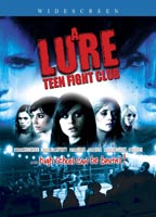 Lure: Teen Fight Club (2010) Обнаженные сцены