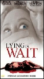 Lying In Wait (2000) Обнаженные сцены