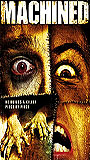 Machined 2006 фильм обнаженные сцены