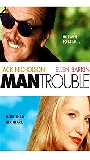 Man Trouble 1992 фильм обнаженные сцены