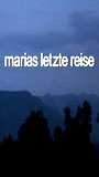 Marias letzte Reise (2005) Обнаженные сцены