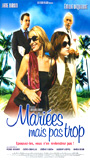 Mariées mais pas trop 2003 фильм обнаженные сцены