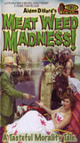 Meat Weed Madness (2006) Обнаженные сцены