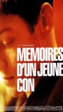 Mémoires d'un jeune con 1996 фильм обнаженные сцены