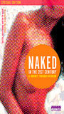 Naked in the 21st Century (2004) Обнаженные сцены