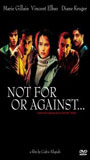 Not for or Against... 2003 фильм обнаженные сцены