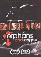 Orphans and Angels 2003 фильм обнаженные сцены