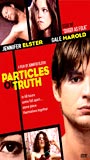 Particles of Truth (2003) Обнаженные сцены