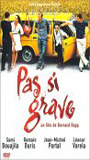 Pas si grave (2003) Обнаженные сцены