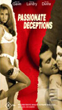 Passionate Deceptions 2002 фильм обнаженные сцены