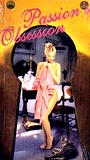 Passion's Obsession (2000) Обнаженные сцены