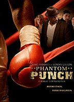 Phantom Punch 2009 фильм обнаженные сцены