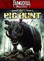 Pig Hunt 2008 фильм обнаженные сцены