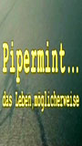 PiperMint... das Leben möglicherweise (2004) Обнаженные сцены