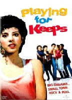 Playing for Keeps 1986 фильм обнаженные сцены