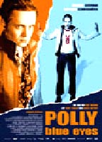 Polly Blue Eyes 2005 фильм обнаженные сцены
