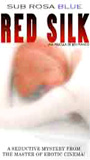 Red Silk 1999 фильм обнаженные сцены