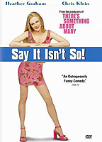 Say It Isn't So (2001) Обнаженные сцены
