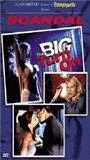 Scandal: The Big Turn On 2000 фильм обнаженные сцены