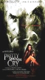 Seduced: Pretty When You Cry 2001 фильм обнаженные сцены