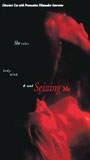 Seizing Me (2003) Обнаженные сцены