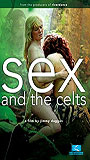 Sex & the Celts (2006) Обнаженные сцены