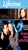 She's Too Young 2004 фильм обнаженные сцены