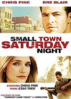 Small Town Saturday Night 2010 фильм обнаженные сцены