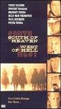 South of Heaven, West of Hell 2000 фильм обнаженные сцены