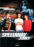 Speedway Junky 1999 фильм обнаженные сцены
