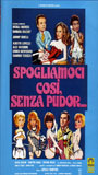 Spogliamoci così senza pudor (1976) Обнаженные сцены