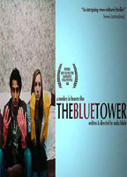 The Blue Tower 2008 фильм обнаженные сцены