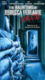 The Haunting of Rebecca Verlaine 2003 фильм обнаженные сцены