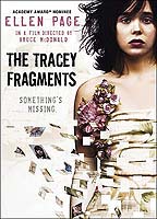 The Tracey Fragments 2007 фильм обнаженные сцены