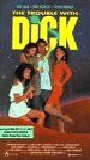 The Trouble with Dick (1987) Обнаженные сцены