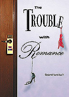 The Trouble with Romance (2009) Обнаженные сцены