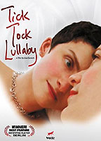 Tick Tock Lullaby 2007 фильм обнаженные сцены
