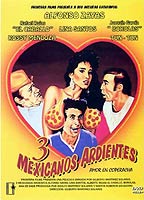 Tres mexicanos ardientes (1986) Обнаженные сцены