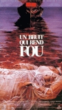 Un Bruit qui rend fou (1995) Обнаженные сцены