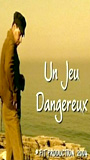 Un jeu dangereux 2005 фильм обнаженные сцены