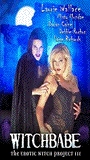 Witchbabe: Erotic Witch Project 3 2001 фильм обнаженные сцены