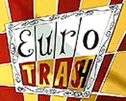 Eurotrash обнаженные сцены в ТВ-шоу