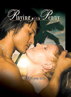 Playing With Penny (2006) Обнаженные сцены