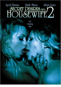 Secret Desires of a Housewife 2 (2005) Обнаженные сцены